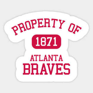 Property of Atlanta Braves 1871 Sticker